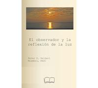 El observador y la reflexión de la luz