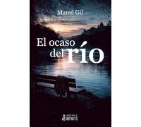El ocaso del río