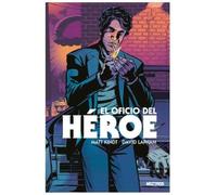 El Oficio del Héroe