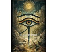 EL OJO DE HORUS: Clave del Paisaje y la Memoria: 1