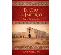 El Ojo de Imperio: Eye of the Empire