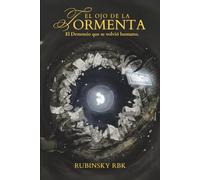 El Ojo de la Tormenta: El demonio que se volvió humano.