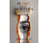EL OJO EN LA ESCRITURA: PARADIGMA METAPOÉTICO