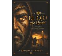 El ojo que quedo