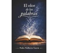 El olor de las palabras