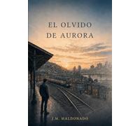 El olvido de Aurora: Cuando la ciudad perfecta comenzó a perder su vitalidad