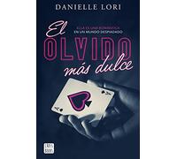 El olvido más dulce