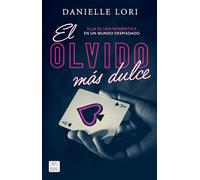 El olvido más dulce / The Sweetest Oblivion: 1