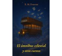 El ómnibus celestial y otros cuentos
