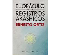 El oráculo de los registros akashicos/ The Akashic Records Oracle