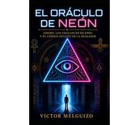 El Oráculo de Neón