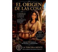 El Origen de las Cosas: 1
