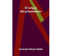 El origen del pensamiento