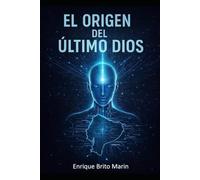 El Origen del Último Dios
