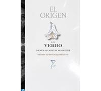 El Origen del Verbo: Teoría Precreática del Verbo