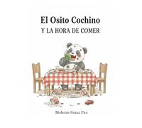 El osito cochino y la hora de comer