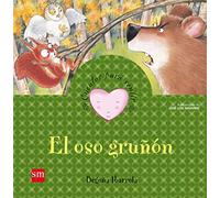 El oso grunon / The Grumpy Bear