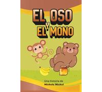 El oso y el mono