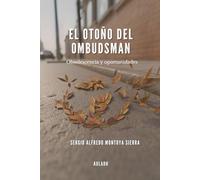El otoño del ombudsman: Obsolescencia y oportunidades