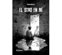 El otro en mí