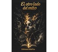 El otro lado del mito