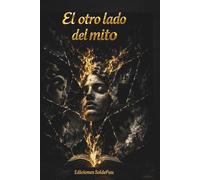El otro lado del mito: 5