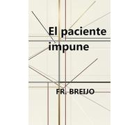 El paciente impune