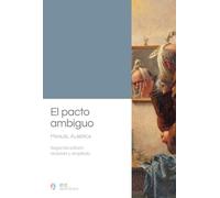 El pacto ambiguo. De la novela autobiográfica a la autoficción