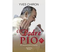 El Padre Pío: El capuchino de los estigmas: 87