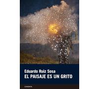 El paisaje es un grito: 107