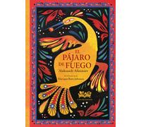 El pájaro de fuego: 3