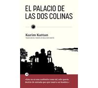 El palacio de las dos colinas: 9