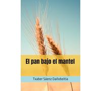 El pan bajo el mantel