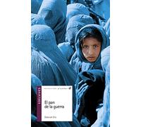 El pan de la guerra/ The Breadwinner: 8