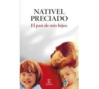 El pan de mis hijos