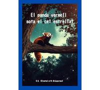 El panda vermell sota el cel estrellat