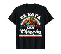 El Papá Más Chingón Funny Matching Family Couples Humor Maglietta