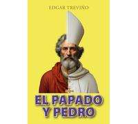 EL PAPADO Y PEDRO