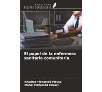 El papel de la enfermera sanitaria comunitaria