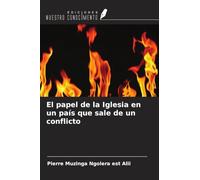 El papel de la Iglesia en un país que sale de un conflicto