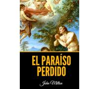 El Paraíso Perdido (Spanish Edition)