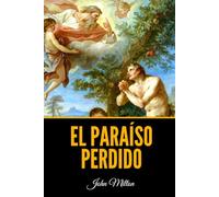 El Paraíso Perdido (Spanish Edition)