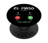 El Paso sta chiamando e devo andare in Texas in viaggio PopSockets PopGrip Adesivo