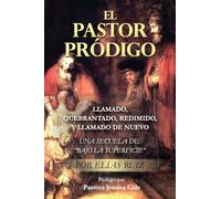 EL PASTOR PRÓDIGO