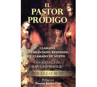 EL PASTOR PRÓDIGO