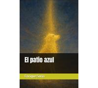 El patio azul