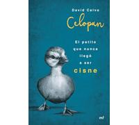 El patito que nunca llegó a ser cisne