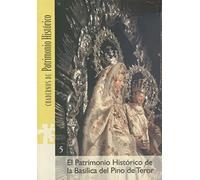 El patrimonio hist¾rico de la Bas¡lica del Pino de Teror