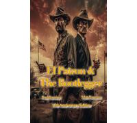 El Patron and The Bootlegger: 15th Anniversary Edition