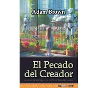 El pecado del Creador